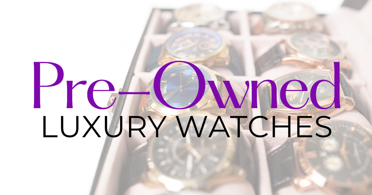 preowned luxury watch – Engels Jewelry Co.